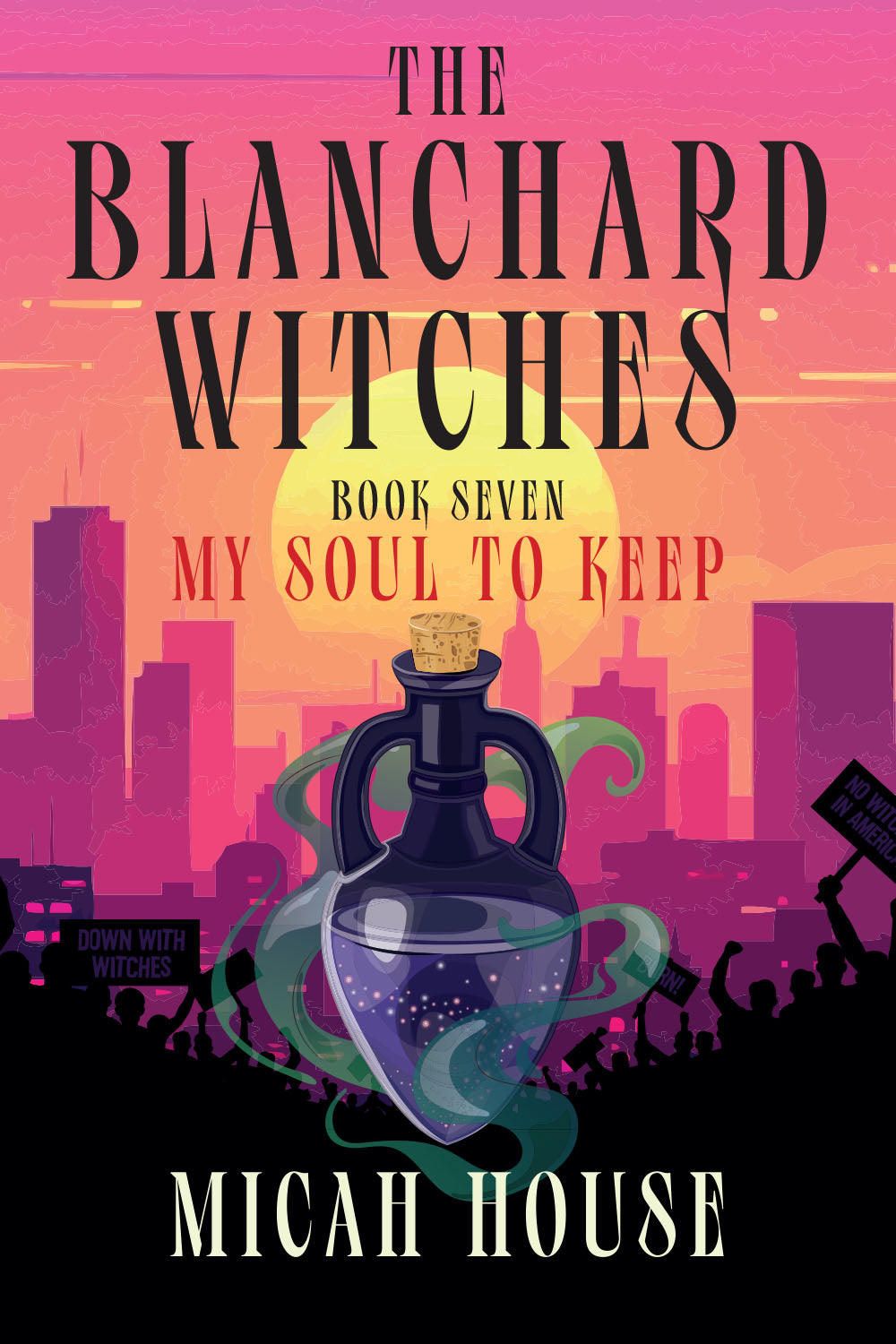My Soul to Keep Blanchard Witches Southern Gothic fantasy novel hardback cover